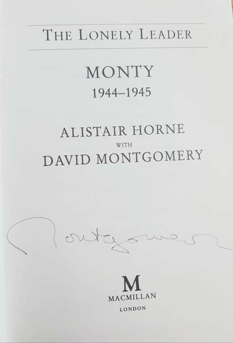 Field Marshall Montgomery Signed The Lonely Leader Monty
