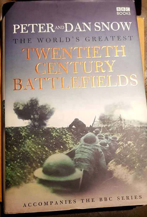 The World's Greatest Twentieth Century Battlefields