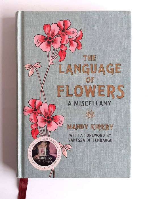 The Language of Flowers: A Miscellany