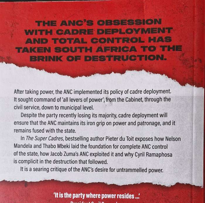 The Super Cadres - ANC misrule in the age of deployment by Pieter du Toit