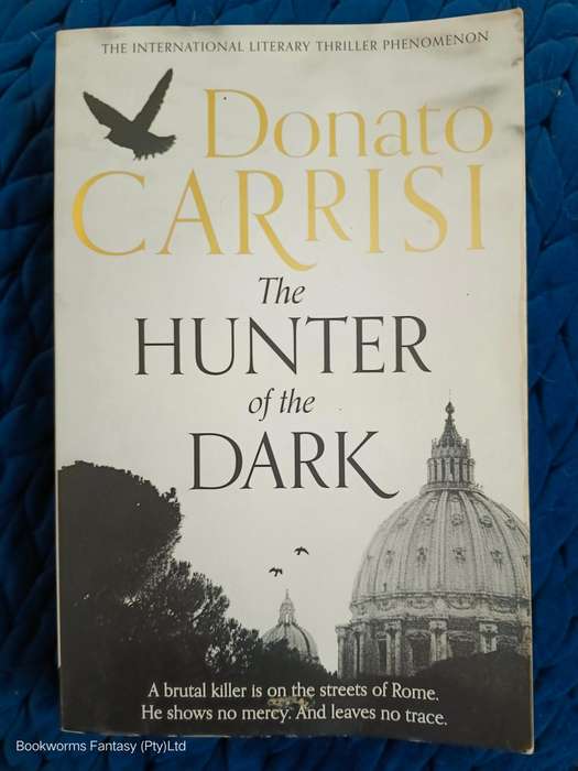 The Hunter of the Dark by Donato Carrisi
