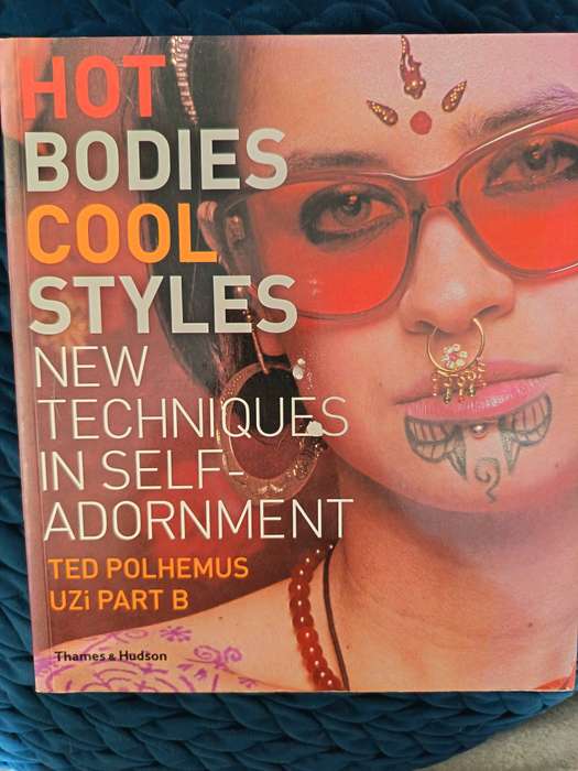 Hot Bodies, Cool Styles by Ted Polhemus