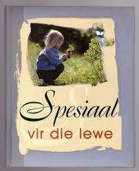 Spesiaal vir die lewe -- Annake Müller