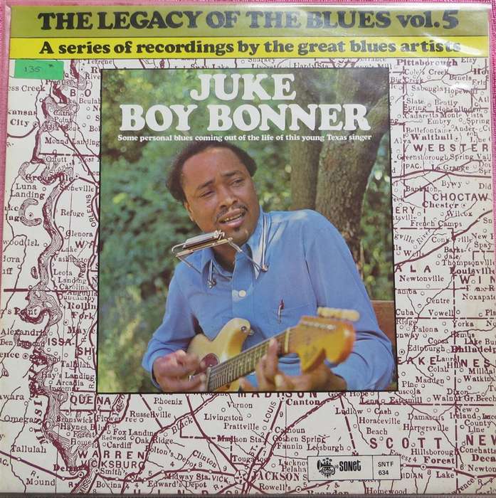 The Legacy of the Blues - Juke Boy Bonner Vintage Vinyl LP - VG