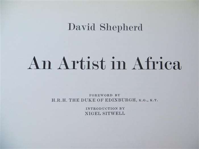 An Artist in Africa - David Shepherd - Hardcover