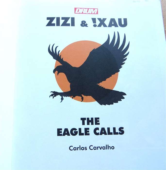 Zizi & !Xau - The Eagle Calls - Carlos Carvalho Comic - DRUM