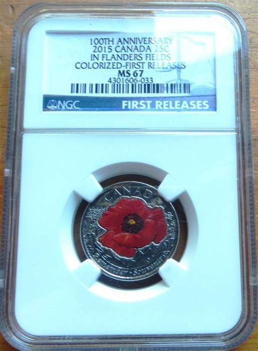 2015 Canada Colourized 25c 100th Anniv. In Flanders Fields - MS67 NGC - First Release