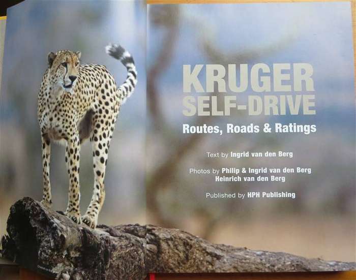 Signed Copy - Kruger Self-Drive , Routes,Roads & Ratings - I.Van Den berg
