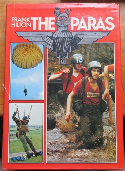 The Paras - Frank Hilton - Hardcover see pics for issues
