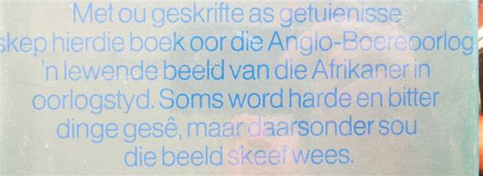 Boer War - Spieelbeeld - Oorlog 1899-1902 Dr CJ Scheepers-Strydom