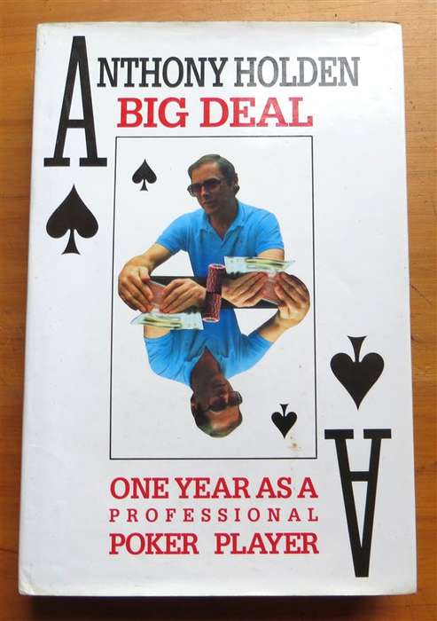 Big Deal - Anthony Holden - Signed