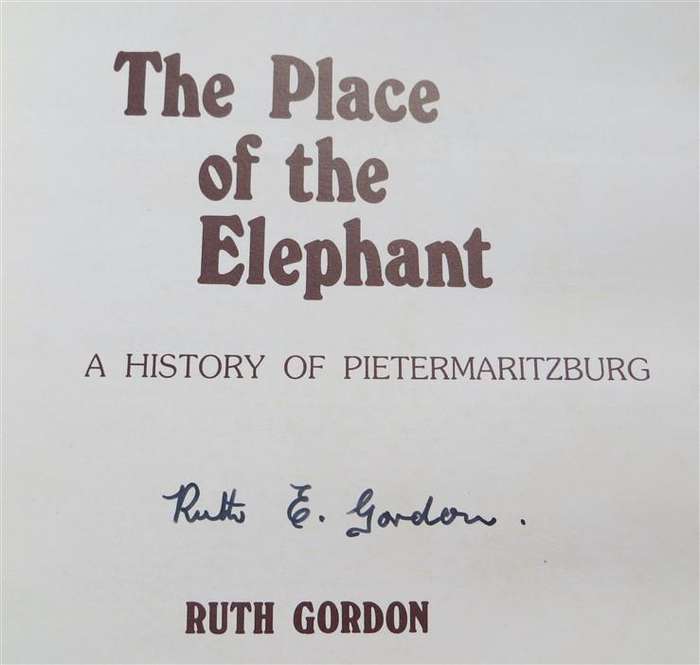 The Place of the Elephant - Ruth Gordon - signed by Author