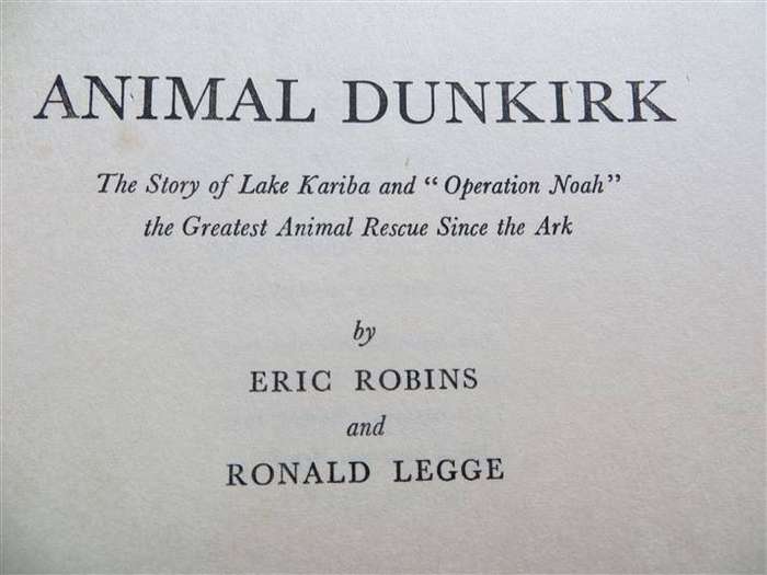 Animal Dunkirk (1959) - Story of Kariba Dam Rhodesia - E.Robbins & R.Legge