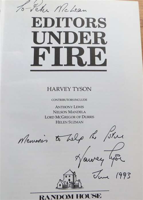 Editors Under Fire - Harvey Tyson - Signed Copy 1993
