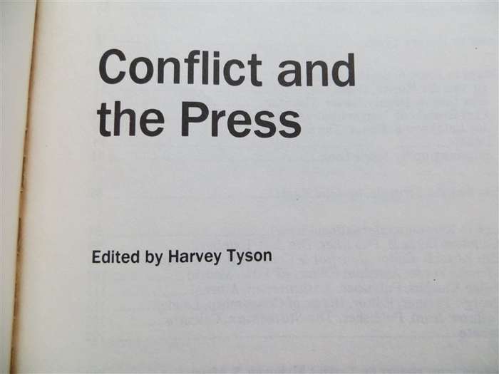 The Star - Centennial Conference Conflict & the Press - Signed Copy Harvey Tyson
