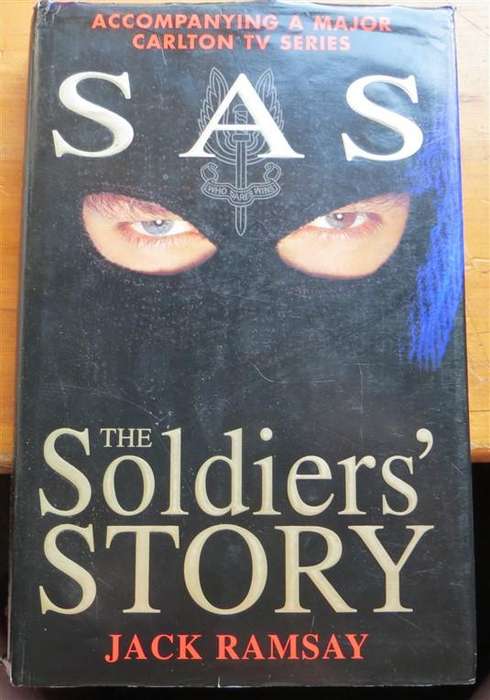 SAS - The Soldiers's Story - Jack Ramsay - Hardcover