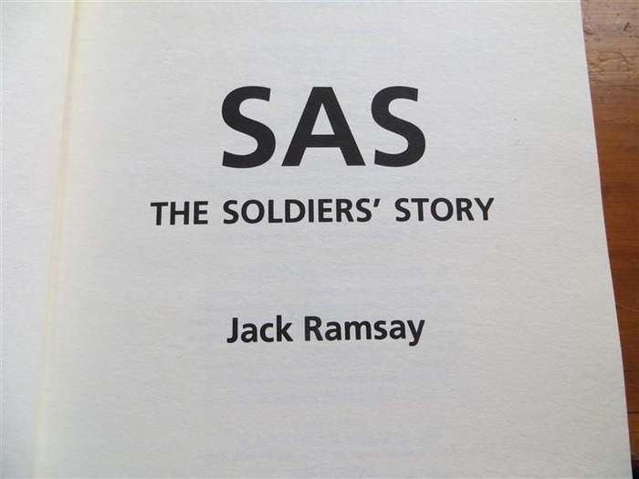 SAS - The Soldiers's Story - Jack Ramsay - Hardcover