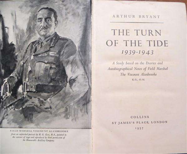 The Turn of the Tide  1939 -1943 - Arthur Bryant (1957)