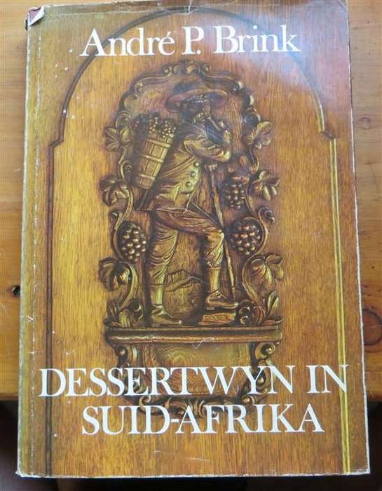 Andre P. Brink - Desertwyn in Suid Afrika