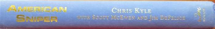 American Sniper - Hardcover - Autobiography of the Most Lethal Sniper in US History - Chris Kyle