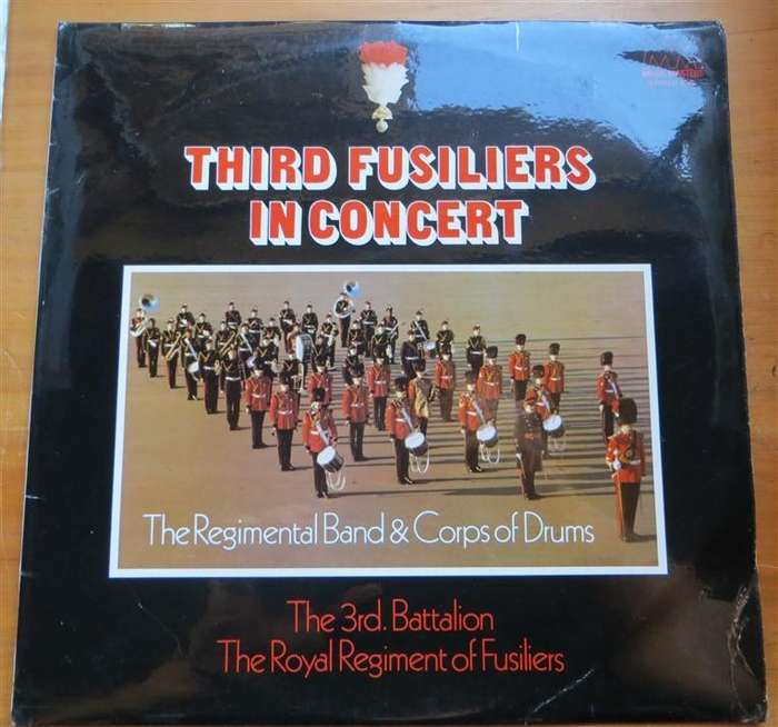 Third Royal Fusiliers in Concert - Vintage Vinyl LP VG