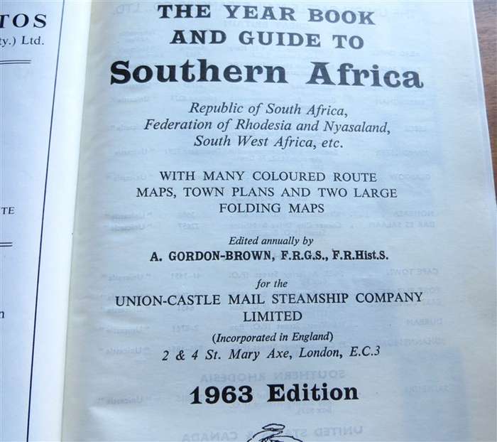 1963 - The Castle Union Line - Guide to South Africa with SHELL map & SA Route Map