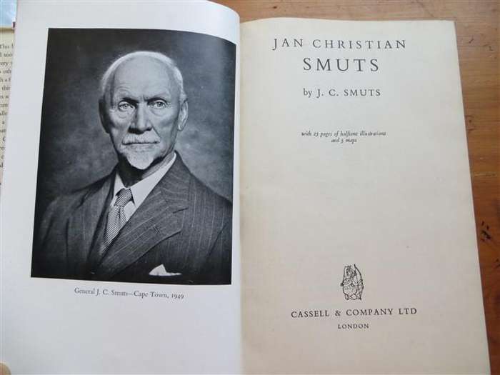Jan Christian Smuts by his son J.C Smuts - Hardcover