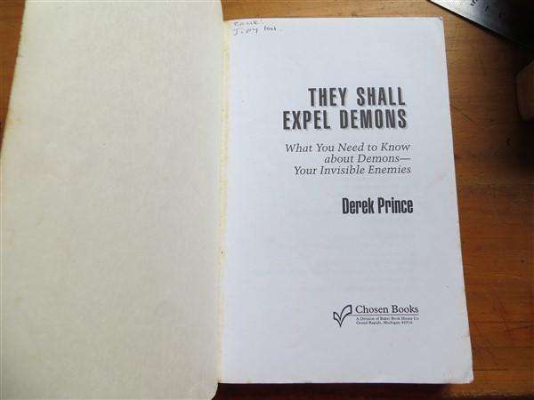 They Shall Expel Demons - Derek Prince
