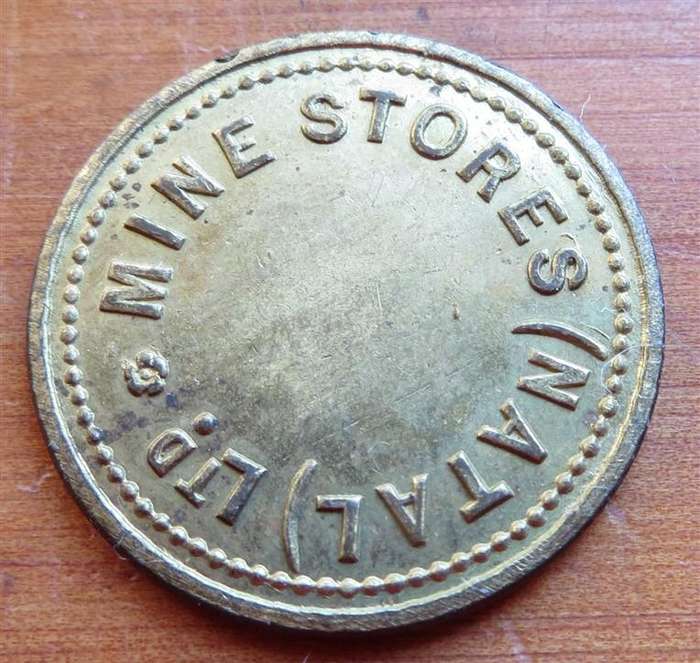 Mine Stores (Natal) Ltd. Token