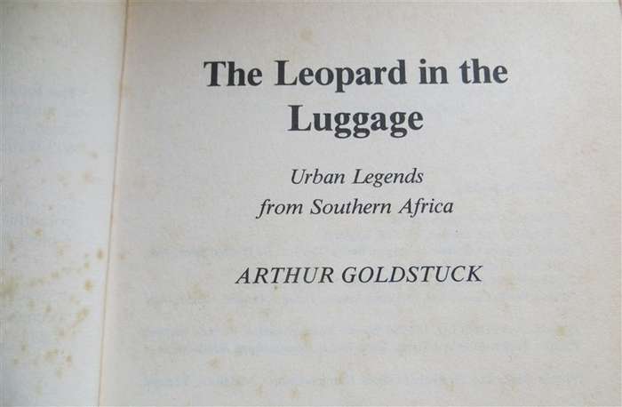 The Leopard in The Luggage - Arthur Goldstuck