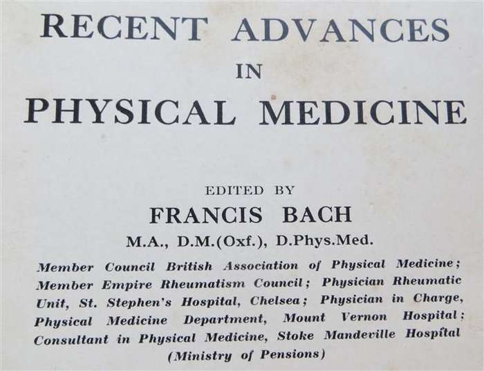 Recent Advances in Physical Medicine (1950) - Francis Bach