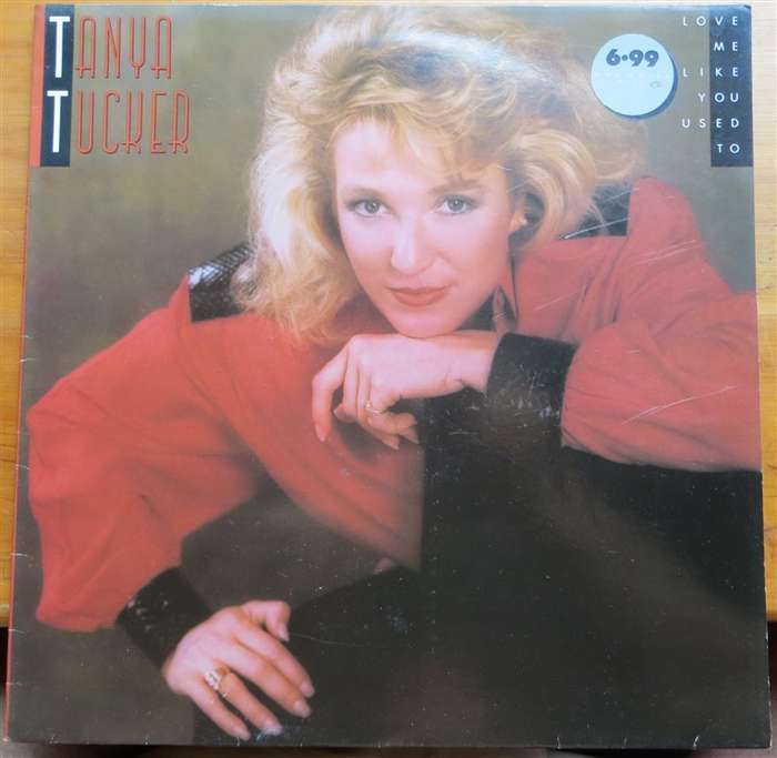 Tanya Tucker - Love Me like you Used to - Vintage Vinyl LP - VG