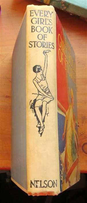 Every Girl's Book of Stories - Nelson circa. 1950's