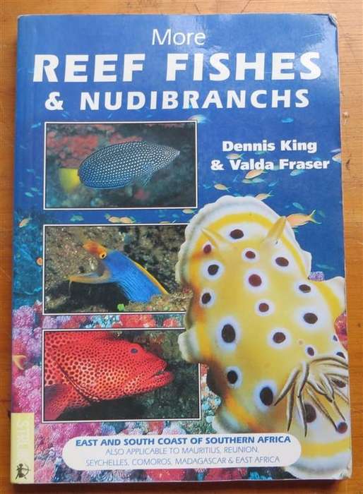 Reef Fishes & Nudibranches - Dennis King& Valda Fraser - Has got wet previously but all intact