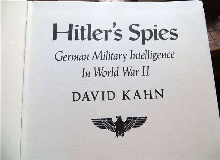 Hitler's Spies - German Military Intelligence during WW2 - David Hahn - No Dustcover / Hardcover
