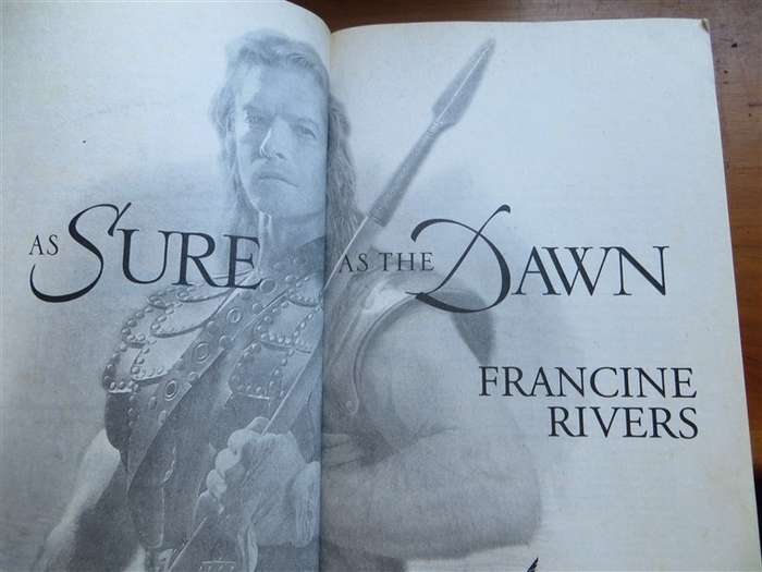 As Sure as the Dawn - Francine Rivers