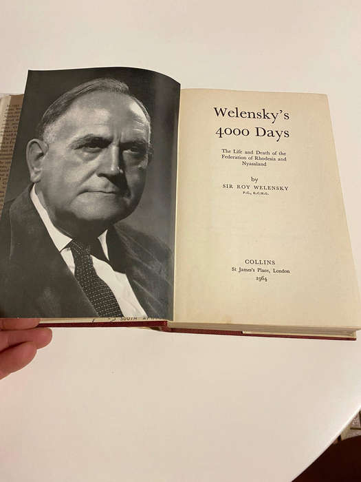 Welensky's 4000 Days. The Life and Death of the Federation of Rhodesia and Nyasaland.