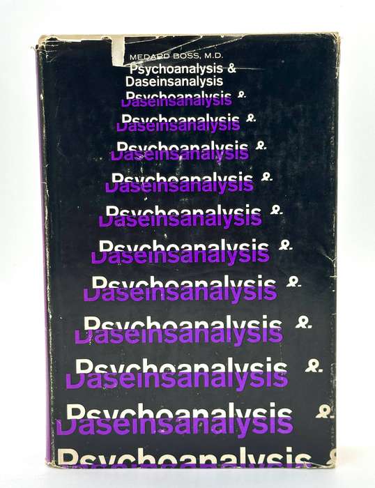 Psychoanalysis and Daseinanalysis by Medard Boss