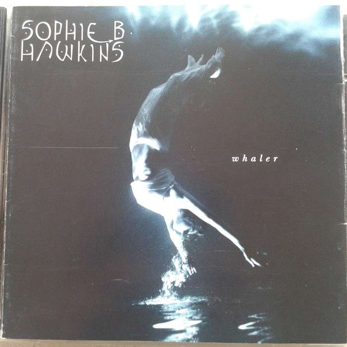 Sophie B. Hawkins - Whaler (1994)
