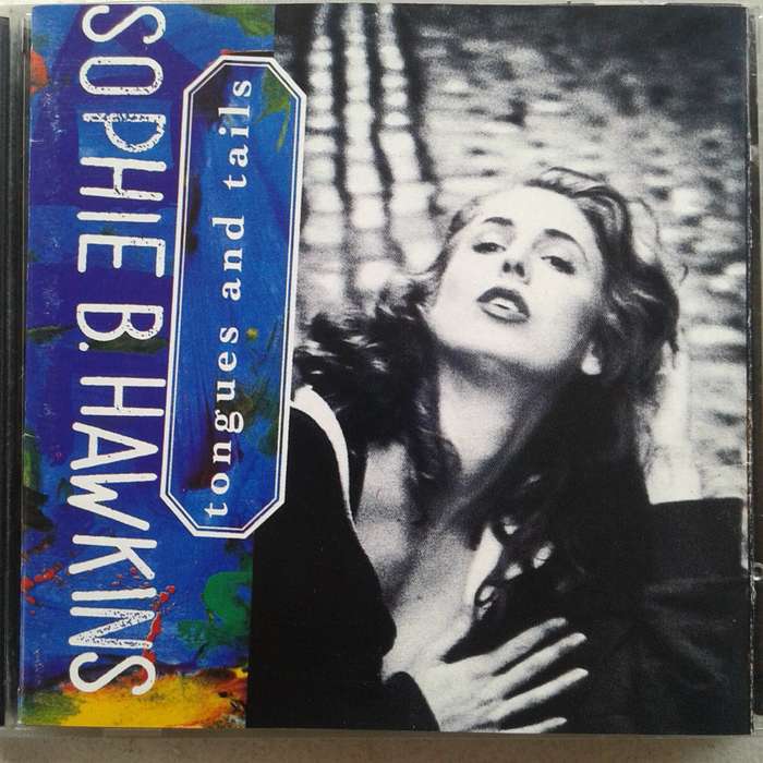 Sophie B. Hawkins - Tongues And Tales (1992)