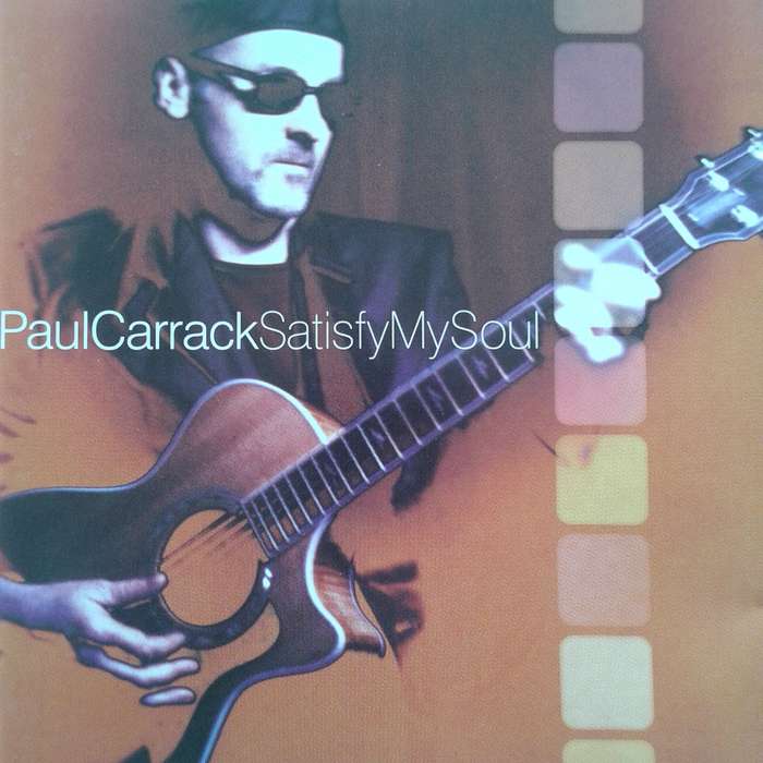 Paul Carrack - Satisfy My Soul (2000)