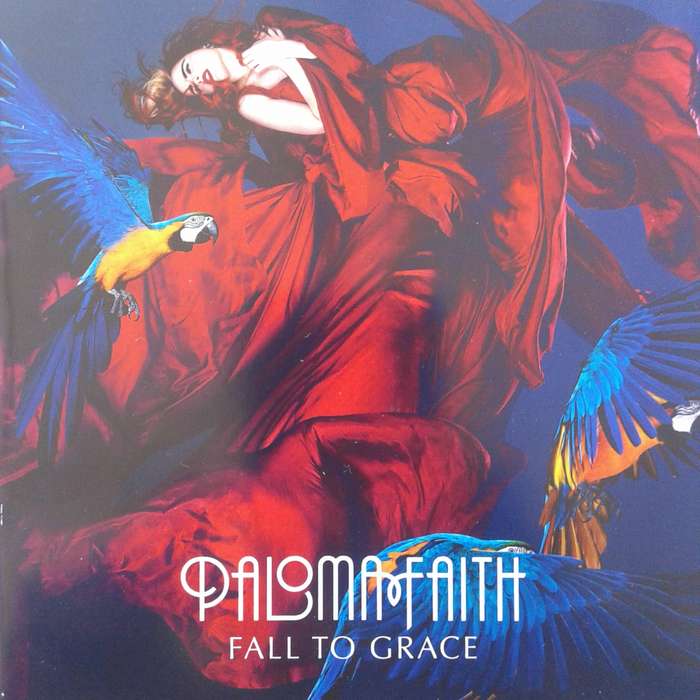Paloma Faith - Fall To Grace (2012)