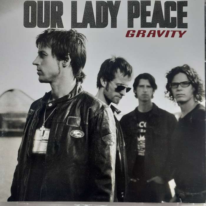 Our Lady Peace - Gravity (2002)