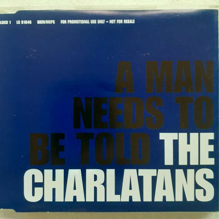 The Charlatans - A Man Needs To Be Told [Import PROMO CD single] (2001)