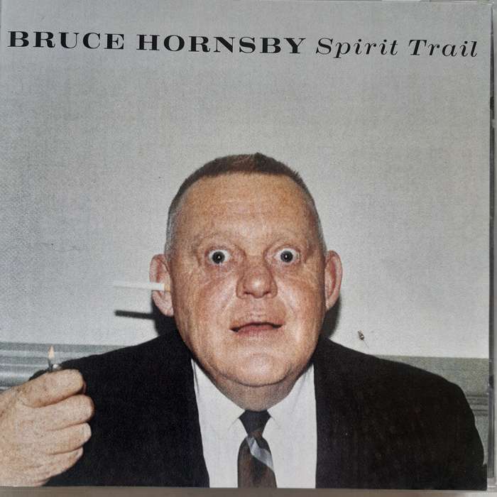 Bruce Hornsby - Spirit Trail (1998)