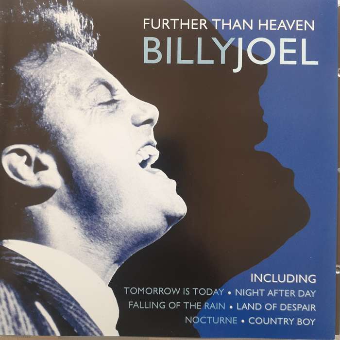 Billy Joel - Further Than Heaven (2005)