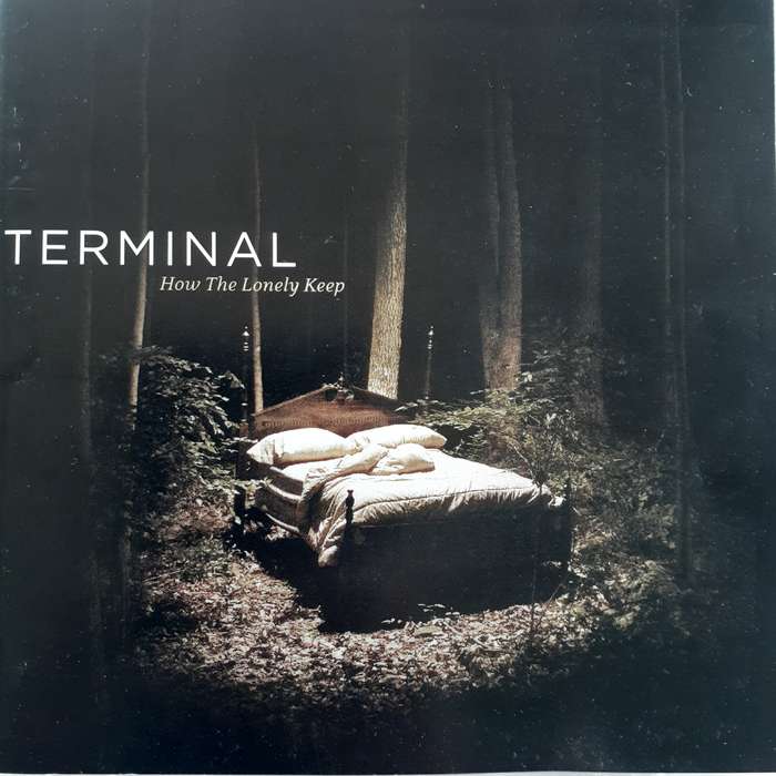 Terminal - How The Lonely Keep (2005)