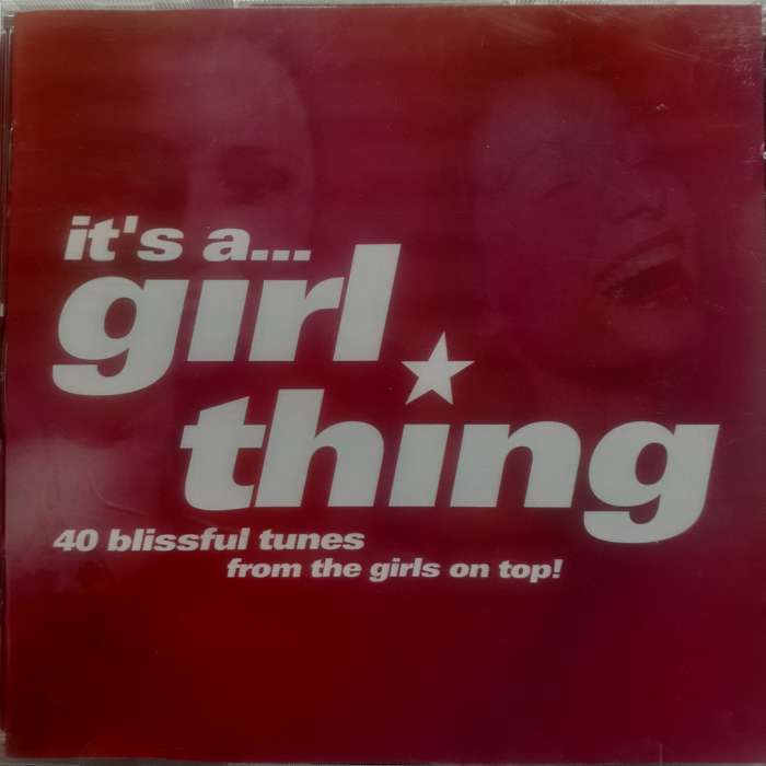 It's A Girl Thing - Various Artists (2CD) (2001)