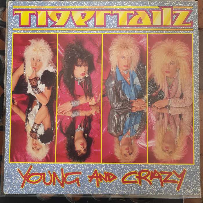 VINYL - Tigertailz - Young And Crazy [UK press] (1988)    *Hard Rock/Glam