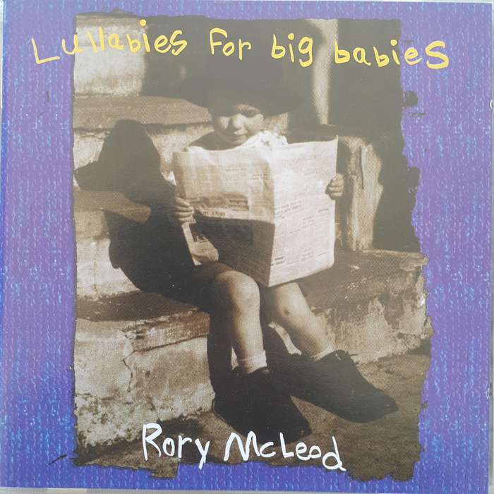 Rory McLeod - Lullabies For Big Babies [Import CD] (1997)